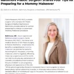 Female Baltimore plastic surgeon shares four tips for preparing for a customized mommy makeover.